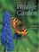 Cover of: How to Make a Wildlife Garden