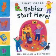 Cover of: Babies Start Here | Bill Gillham