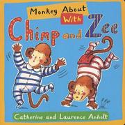Cover of: Monkey About with Chimp and Zee (Chimp & Zee)