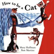 Cover of: How to Be a Cat by Mary Hoffman