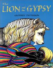 The Lion and the Gypsy by Geoffrey Patterson