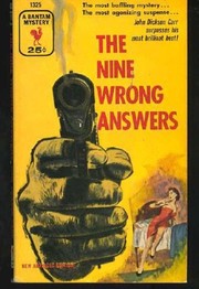 Cover of: The Nine Wrong Answers by John Dickson Carr