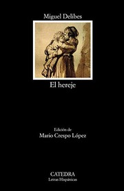 Cover of: El hereje by Miguel Delibes