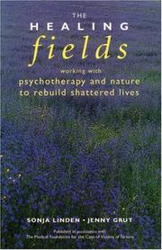 Healing Fields by Sonja Linden