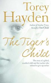 Cover of: The Tiger's Child by Torey L. Hayden