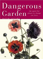Cover of: Dangerous Garden by David Stuart