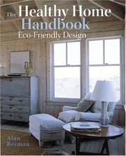 Cover of: The Healthy Home Handbook: Eco-Friendly Design