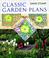 Cover of: Classic Garden Plans