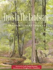 Cover of: Trees in the Landscape by Graham Stuart Thomas, Graham Stuart Thomas