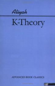 Cover of: K-Theory (On Demand Printing of 09394) (Advanced Book Classics)