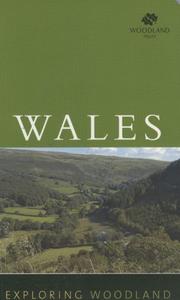 Cover of: Exploring Woodland: Wales | The Woodland Trust