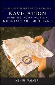 Cover of: Navigation: Finding Your Way on Mountain and Moorland