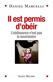 Cover of: Il est permis d'obéir: l'obéissance n'est pas une soumission