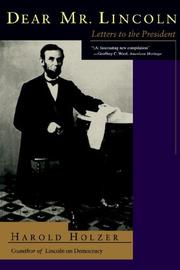 Cover of: Dear Mr. Lincoln | Harold Holzer