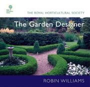 Cover of: The Garden Designer: The Royal Horticultural Society