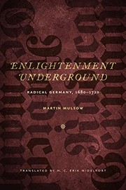Cover of: Enlightenment Underground: Radical Germany, 1680-1720