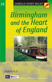Cover of: Birmingham and the Heart of England (Jarrold Short Walks Guides)