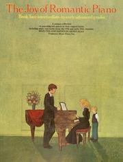 Cover of: The Joy Of Romantic Piano by Denes Agay