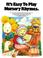 Cover of: It's Easy To Play Nursery Rhymes (It's Easy to Play)