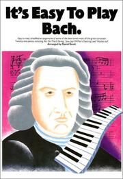 Cover of: It's Easy To Play Bach (It's Easy to Play)