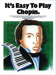Cover of: It's Easy To Play Chopin (It's Easy to Play)