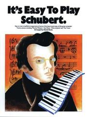 Cover of: It's Easy To Play Schubert (It's Easy to Play)