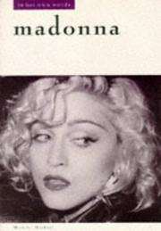 Cover of: Madonna: In Her Own Words (In Their Own Words)