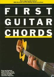 Cover of: First Guitar Chords by Music Sales Corporation, Arthur Dick