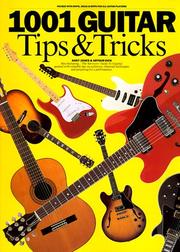 Cover of: 1001 Guitar Tips and Tricks by Andy Jones, Arthur Dick