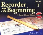 Recorder from the Beginning by John Pitts