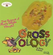 Cover of: Planet Dexter's grossology by Sylvia Branzei