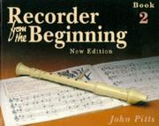 Cover of: Recorder From The Beginning by John Pitts