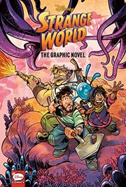 Cover of: Disney Strange World: the Graphic Novel