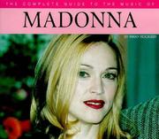 Cover of: The Complete Guide to the Music of Madonna (Complete Guides to the Music of)