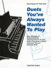 Cover of: Duets You've Always Wanted to Play: Piano