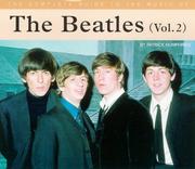 Cover of: Complete Guide to the Music of the Beatles (Complete Guide to the Music Of...) by Patrick Humphries