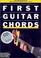 Cover of: First Guitar Chords (First Guitar)