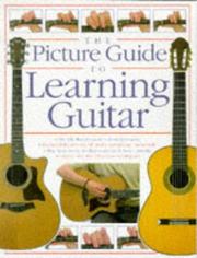 Cover of: The Picture Guide To Learning Guitar (Picture Guide)