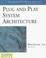 Cover of: Plug and play system architecture