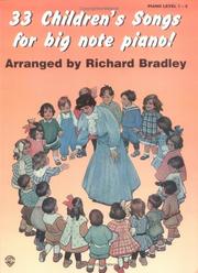 Cover of: 33 Children's Songs for Big Note Piano