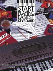 Cover of: Start Playing Easiest Keyboard (Easiest Keyboard Collection)