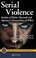 Cover of: Serial Violence