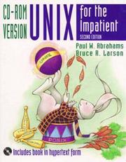 Cover of: Unix for the Impatient, CD-ROM Version (2nd Edition) by Paul W. Abrahams, Bruce R. Larson