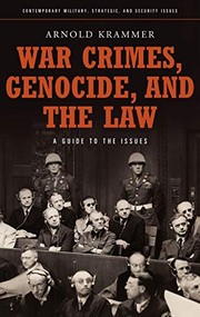 Cover of: War crimes, genocide, and the law by Arnold Krammer