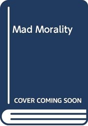 Cover of: Mad Morality