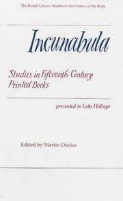 Cover of: Incunabula: Studies in Fifteenth Century (The British Library Studies in the History of the Book Series)