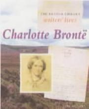 Cover of: Charlotte Bronte (British Library Writers' Lives)