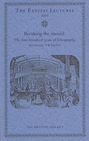 Cover of: Breaking the Mould by Michael Twyman