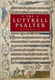 Cover of: The Luttrell Psalter: A Facsimile