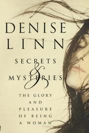 Cover of: Secrets and Mysteries by Denise Linn, Denise Linn